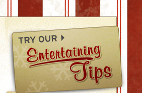 Entertaining Tips