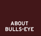 About Bulls-Eye