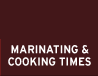 Marinating & Cooking Times
