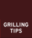 Grilling Tips