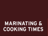 Marinating & Cooking Times