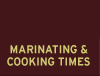 Marinating & Cooking Times