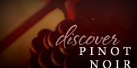 Discover Pinot Noir